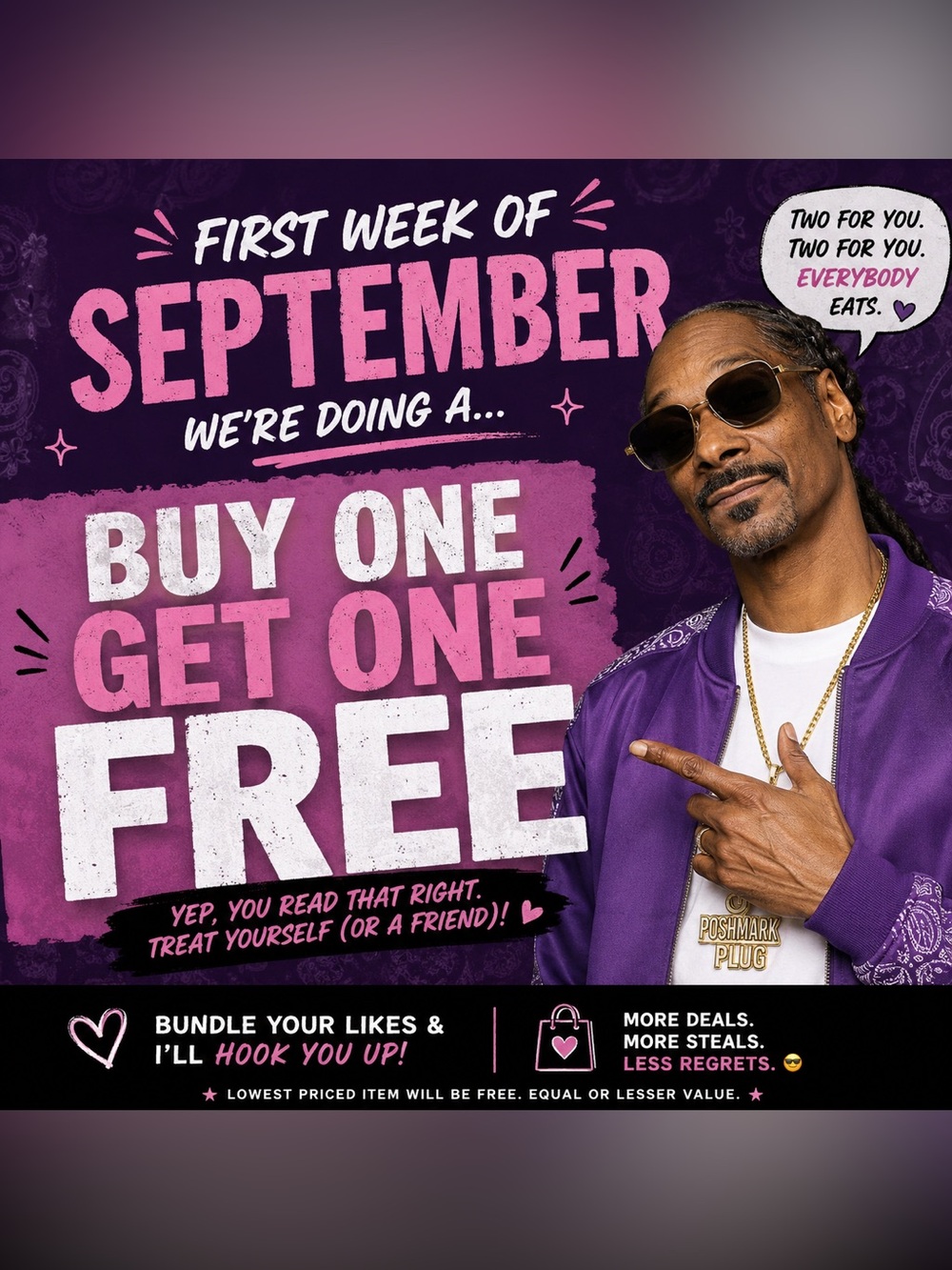 BOGO of equal or lesser value! This week only!